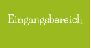 Eingangsbereich